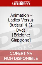 Animation - Ladies Versus Butlers! 4 (2 Dvd) [Edizione: Giappone] dvd