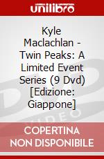 Kyle Maclachlan - Twin Peaks: A Limited Event Series (9 Dvd) [Edizione: Giappone] dvd
