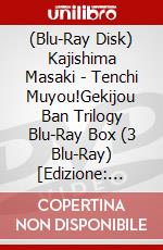 (Blu-Ray Disk) Kajishima Masaki - Tenchi Muyou!Gekijou Ban Trilogy Blu-Ray Box (3 Blu-Ray) [Edizione: Giappone] brd