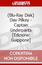 (Blu-Ray Disk) Dav Pilkey - Captain Underpants [Edizione: Giappone] brd