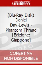 (Blu-Ray Disk) Daniel Day-Lewis - Phantom Thread [Edizione: Giappone] brd