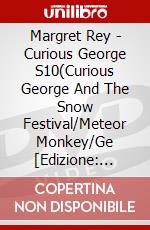 Margret Rey - Curious George S10(Curious George And The Snow Festival/Meteor Monkey/Ge [Edizione: Giappone] dvd