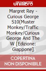 Margret Rey - Curious George S10(Muster Monkey/Traffic Monkey/Curious George And The W [Edizione: Giappone] dvd