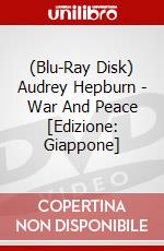 (Blu-Ray Disk) Audrey Hepburn - War And Peace [Edizione: Giappone] brd