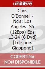 Chris O'Donnell - Ncis: Los Angeles: S6 (12Eps) Eps 13-24 (6 Dvd) [Edizione: Giappone] dvd