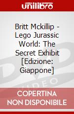 Britt Mckillip - Lego Jurassic World: The Secret Exhibit [Edizione: Giappone] dvd