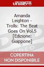Amanda Leighton - Trolls: The Beat Goes On Vol.5 [Edizione: Giappone] dvd