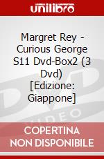 Margret Rey - Curious George S11 Dvd-Box2 (3 Dvd) [Edizione: Giappone] dvd
