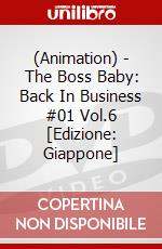 (Animation) - The Boss Baby: Back In Business #01 Vol.6 [Edizione: Giappone] dvd