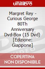 Margret Rey - Curious George 80Th Anniversary Dvd-Box (15 Dvd) [Edizione: Giappone] dvd