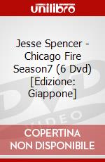 Jesse Spencer - Chicago Fire Season7 (6 Dvd) [Edizione: Giappone] dvd
