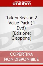 Taken Season 2 Value Pack (4 Dvd) [Edizione: Giappone] dvd