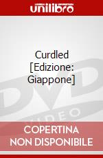 Curdled [Edizione: Giappone] dvd