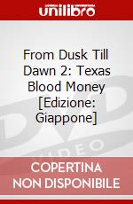 From Dusk Till Dawn 2: Texas Blood Money [Edizione: Giappone] dvd