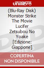 (Blu-Ray Disk) Monster Strike The Movie Lucifer Zetsubou No Yoake [Edizione: Giappone] brd