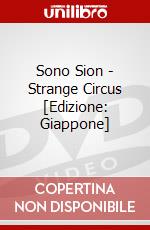 Sono Sion - Strange Circus [Edizione: Giappone] dvd