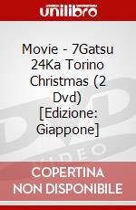 Movie - 7Gatsu 24Ka Torino Christmas (2 Dvd) [Edizione: Giappone] dvd