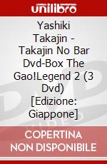 Yashiki Takajin - Takajin No Bar Dvd-Box The Gao!Legend 2 (3 Dvd) [Edizione: Giappone] dvd