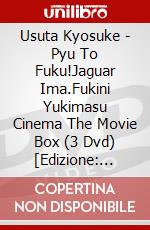 Usuta Kyosuke - Pyu To Fuku!Jaguar Ima.Fukini Yukimasu Cinema The Movie Box (3 Dvd) [Edizione: Giappone] dvd