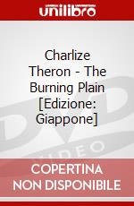 Charlize Theron - The Burning Plain [Edizione: Giappone] dvd