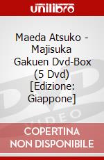 Maeda Atsuko - Majisuka Gakuen Dvd-Box (5 Dvd) [Edizione: Giappone] dvd