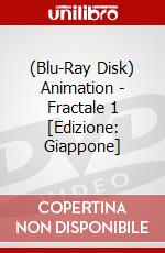 (Blu-Ray Disk) Animation - Fractale 1 [Edizione: Giappone] brd