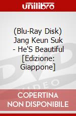 (Blu-Ray Disk) Jang Keun Suk - He'S Beautiful [Edizione: Giappone] brd
