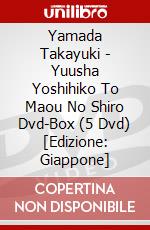 Yamada Takayuki - Yuusha Yoshihiko To Maou No Shiro Dvd-Box (5 Dvd) [Edizione: Giappone] dvd