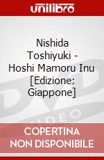 Nishida Toshiyuki - Hoshi Mamoru Inu [Edizione: Giappone] dvd