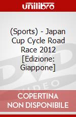 (Sports) - Japan Cup Cycle Road Race 2012 [Edizione: Giappone] dvd