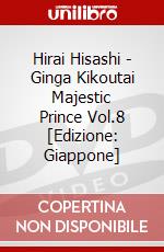 Hirai Hisashi - Ginga Kikoutai Majestic Prince Vol.8 [Edizione: Giappone] dvd