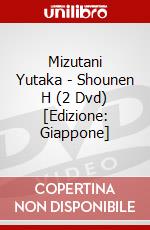 Mizutani Yutaka - Shounen H (2 Dvd) [Edizione: Giappone] dvd