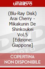 (Blu-Ray Disk) Arai Cherry - Mikakunin De Shinkoukei Vol.5 [Edizione: Giappone] brd
