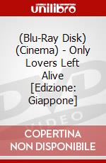 (Blu-Ray Disk) (Cinema) - Only Lovers Left Alive [Edizione: Giappone] brd