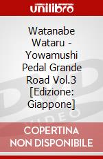 Watanabe Wataru - Yowamushi Pedal Grande Road Vol.3 [Edizione: Giappone] dvd