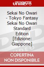 Sekai No Owari - Tokyo Fantasy Sekai No Owari Standard Edition [Edizione: Giappone] dvd