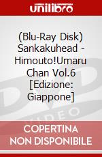 (Blu-Ray Disk) Sankakuhead - Himouto!Umaru Chan Vol.6 [Edizione: Giappone] brd