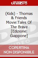 (Kids) - Thomas & Friends Movie:Tales Of The Brave [Edizione: Giappone] dvd