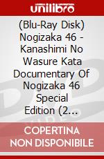 (Blu-Ray Disk) Nogizaka 46 - Kanashimi No Wasure Kata Documentary Of Nogizaka 46 Special Edition (2 Blu-Ray) [Edizione: Giappone] brd