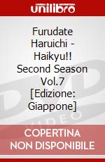 Furudate Haruichi - Haikyu!! Second Season Vol.7 [Edizione: Giappone] dvd