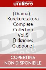 (Drama) - Kurekuretakora Complete Collection Vol.5 [Edizione: Giappone] dvd
