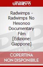 Radwimps - Radwimps No Hesonoo Documentary Film [Edizione: Giappone] dvd