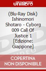 (Blu-Ray Disk) Ishinomori Shotaro - Cyborg 009 Call Of Justice 1 [Edizione: Giappone] brd
