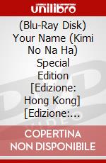 (Blu-Ray Disk) Your Name (Kimi No Na Ha) Special Edition [Edizione: Hong Kong] [Edizione: Giappone] brd