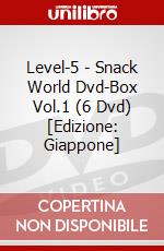 Level-5 - Snack World Dvd-Box Vol.1 (6 Dvd) [Edizione: Giappone] dvd