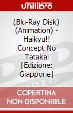 (Blu-Ray Disk) (Animation) - Haikyu!! Concept No Tatakai [Edizione: Giappone] brd
