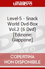 Level-5 - Snack World Dvd-Box Vol.2 (6 Dvd) [Edizione: Giappone] dvd