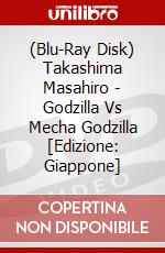 (Blu-Ray Disk) Takashima Masahiro - Godzilla Vs Mecha Godzilla [Edizione: Giappone] brd