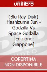 (Blu-Ray Disk) Hashizume Jun - Godzilla Vs Space Godzilla [Edizione: Giappone] brd