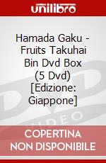 Hamada Gaku - Fruits Takuhai Bin Dvd Box (5 Dvd) [Edizione: Giappone] dvd